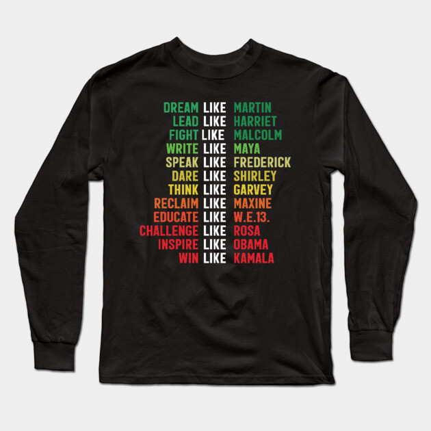 Dream like Martin - Afrocentric Colors Long Sleeve T-Shirt by UrbanLifeApparel