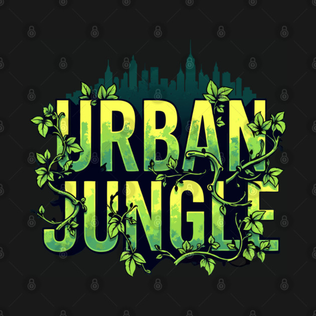 Urban Jungle: Vines & City by DrollDrifter
