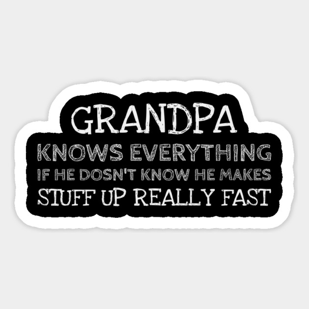 Grandpa knows everything Magnet by Pixel Threads 