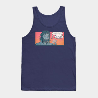 We're All Very Tired - MacReady Cult Classic Horror Thing Tank Top