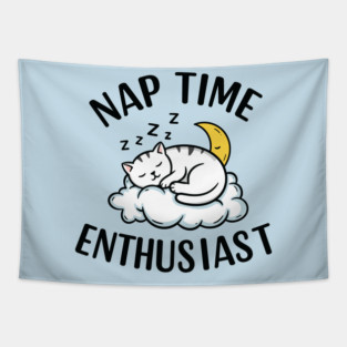 Nap Time Enthusiast Tapestry