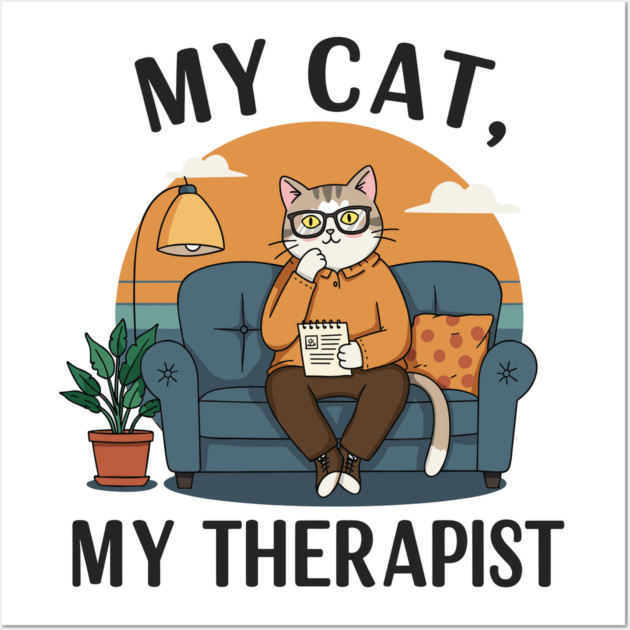 My Cat my Therapist Wall Art by enrynz