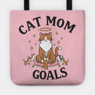 Cat Mom Goals Tote