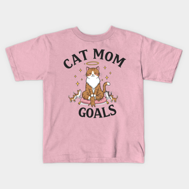 Cat Mom Goals Kids T-Shirt by enrynz