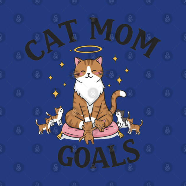 Cat Mom Goals by enrynz