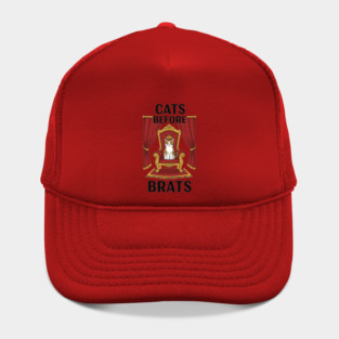Cats Before Brats Hat