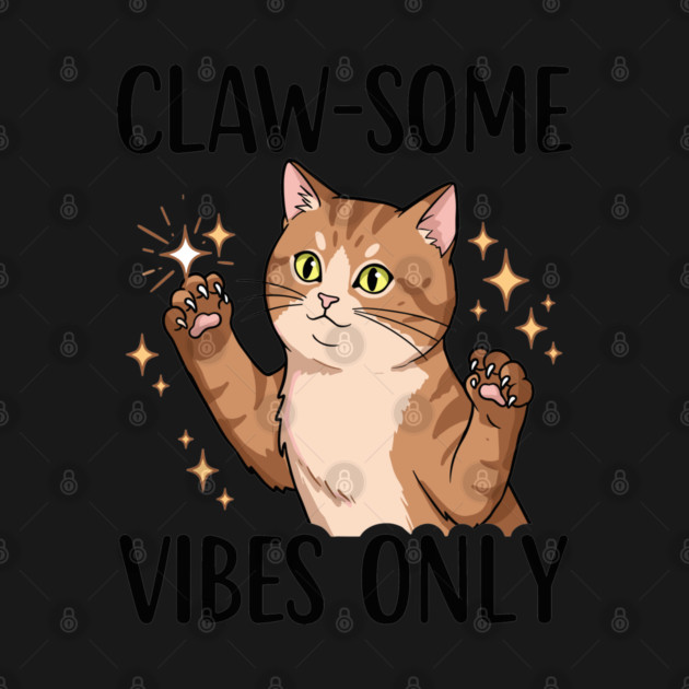 Claw-some Vibes Only by enrynz