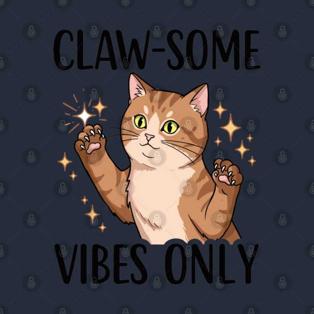 Claw-some Vibes Only by enrynz