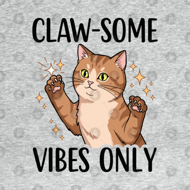 Claw-some Vibes Only by enrynz