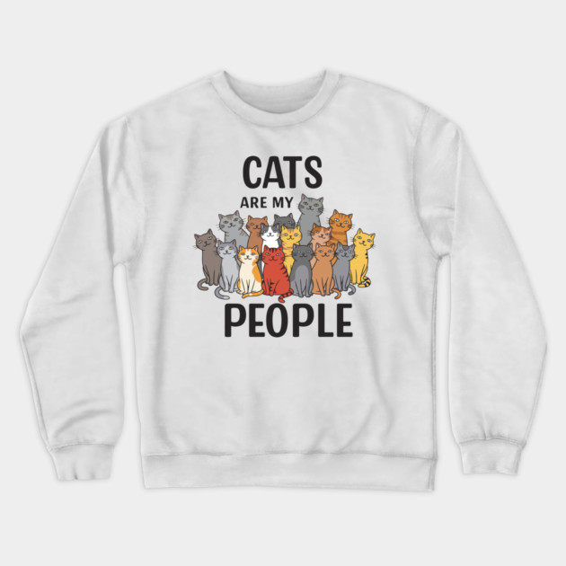 Cats are my People Crewneck Sweatshirt by enrynz