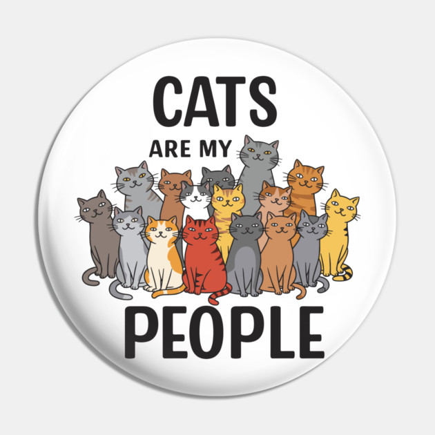 Cats are my People Pin by enrynz