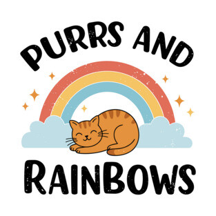 Purrs and Rainbows T-Shirt