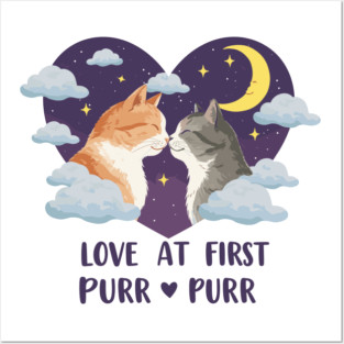 Love at first Purr Posters and Art