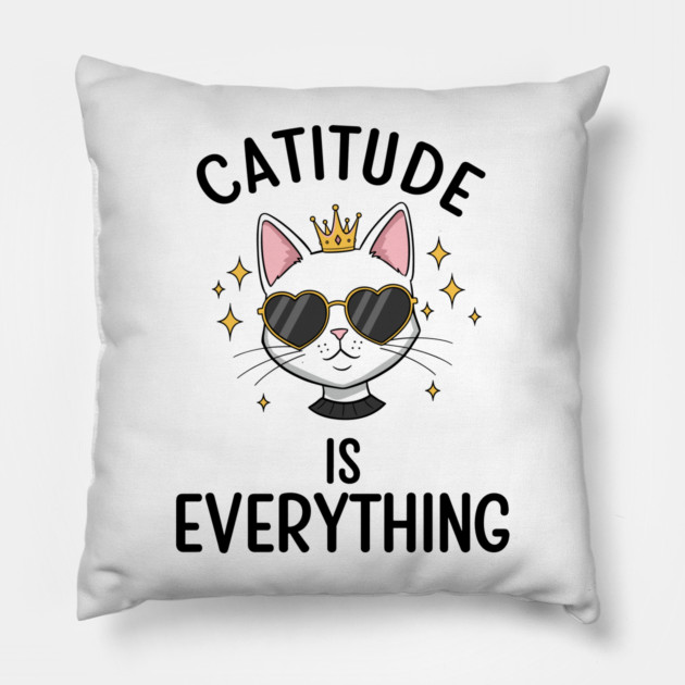 Catitude is  Everything Pillow by enrynz