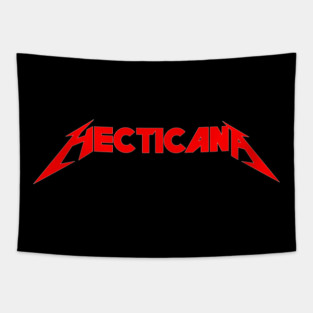HECTICANA - Gorl World ALR Metal \m/ Meme logo Tapestry