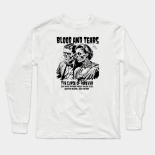BLOOD AND TEARS Long Sleeve T-Shirt
