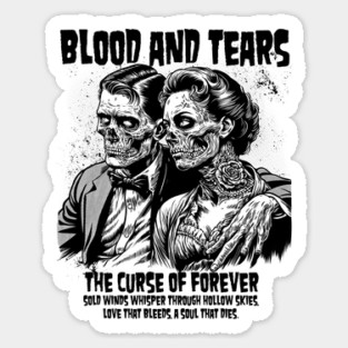 BLOOD AND TEARS Sticker