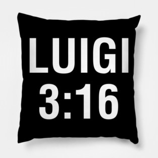 LUIGI 3:16 Pillow