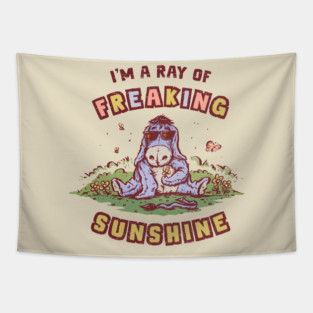 A Ray Of Freaking Sunshine Tapestry