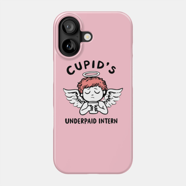 Cupid's Underpaid Intern Funny Valentine's Day Phone Case by Anticorporati