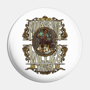 Moonshine Willie's Tavern // 1948 Vintage Pin