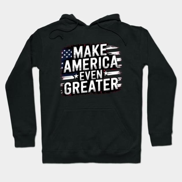 Making America Even Greater, USA Hoodie by logiamerch