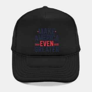 Making America Even Greater, USA Hat