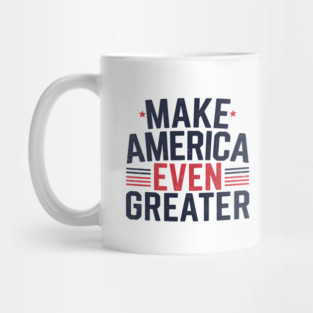 Making America Even Greater, USA Mug