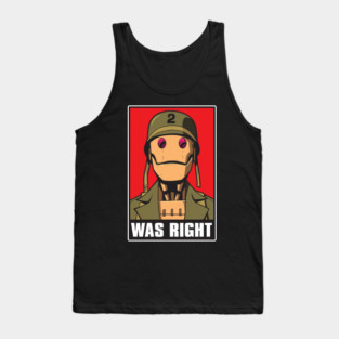 Gi Robot Was Right Tank Top