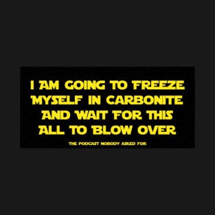 Carbonite And A Coffee T-Shirt