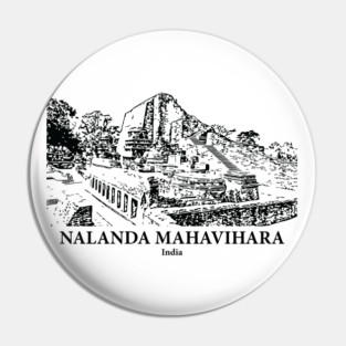 Nalanda Mahavihara - India Pin