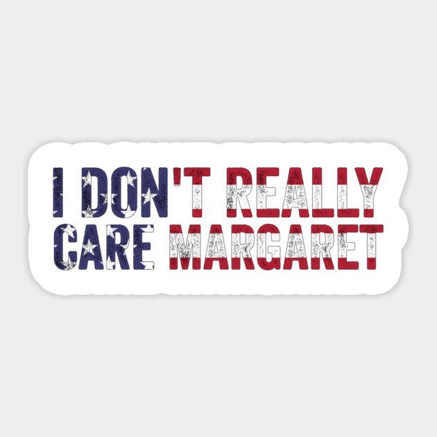 Funny Minimalist JD Vance I Don't Really Care Margaret Sticker by ArtistTee ⭐⭐⭐⭐⭐