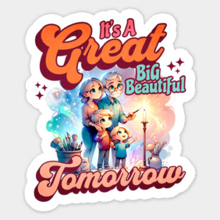 Vintage It's a Great Big Beautiful Tomorrow Carousel of the Future and Past Sticker