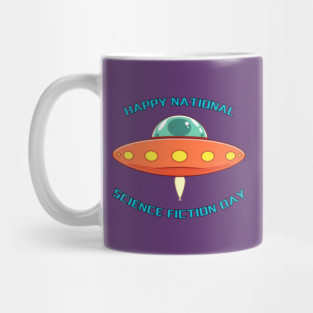 Happy National Science Fiction Day Mug