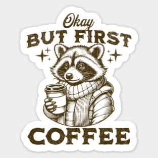But First Coffee Magnet