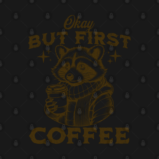 But First Coffee by Juna's Store