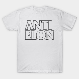 Anti Elon T-Shirt