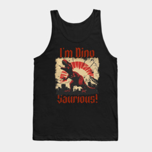 I'm Dino Saurious! Tank Top