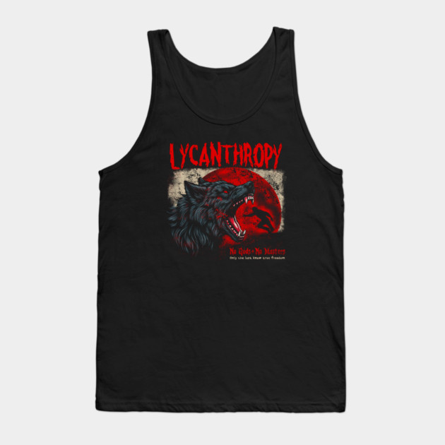 LYCANTHROPY Tank Top by artslaves