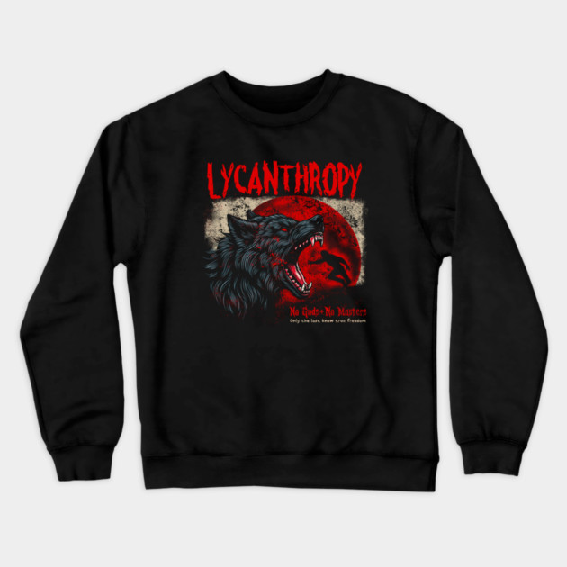 LYCANTHROPY Crewneck Sweatshirt by artslaves