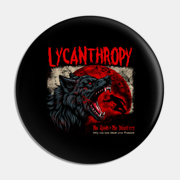 LYCANTHROPY Pin by artslaves