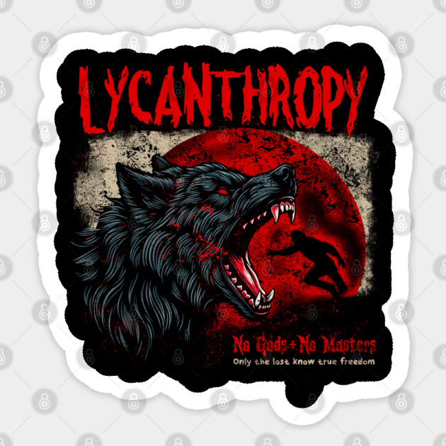 LYCANTHROPY Sticker by artslaves