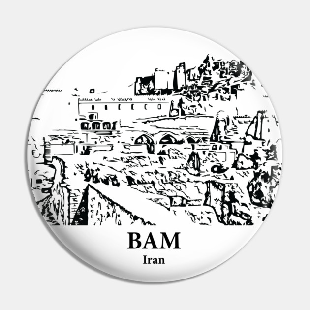 Bam - Iran Pin by Lakeric