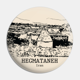 Hegmataneh - Iran Pin