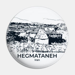 Hegmataneh - Iran Pin