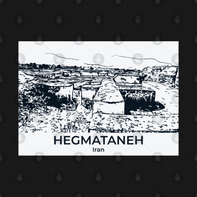 Hegmataneh - Iran by Lakeric