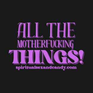 All the MF Things (purple) T-Shirt