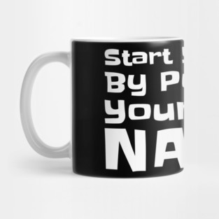 Start Your Day By Punching Your Local Nazis - Bold Anti Nazi Activism Mug