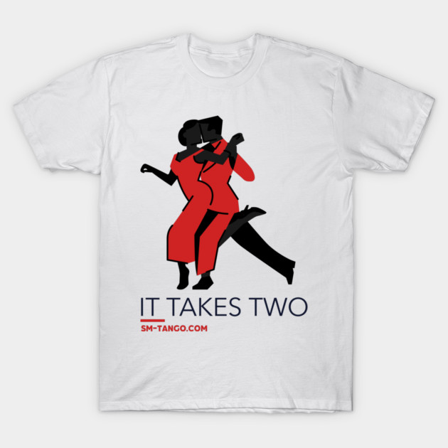 It Takes Two Argentine Tango T-Shirt by SM-Tango