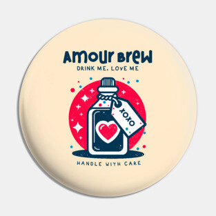 AMOUR BREW Pin